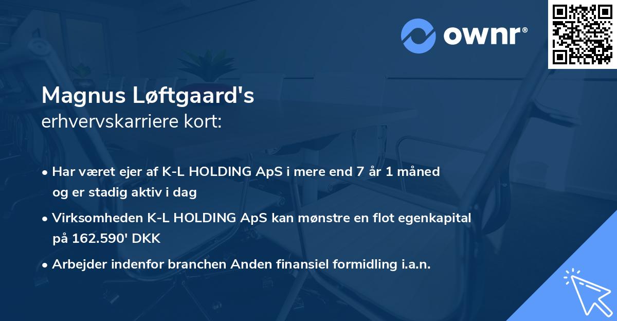 Magnus Løftgaard's erhvervskarriere kort