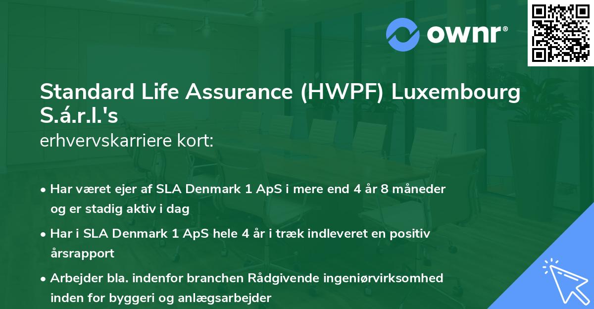 Standard Life Assurance (HWPF) Luxembourg S.á.r.l.'s erhvervskarriere kort