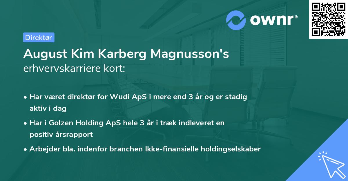 August Kim Karberg Magnusson's erhvervskarriere kort