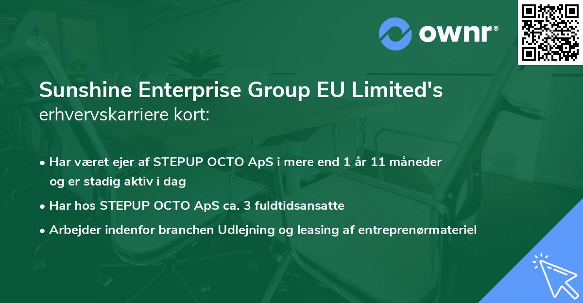 Sunshine Enterprise Group EU Limited's erhvervskarriere kort