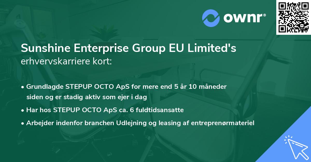 Sunshine Enterprise Group EU Limited's erhvervskarriere kort