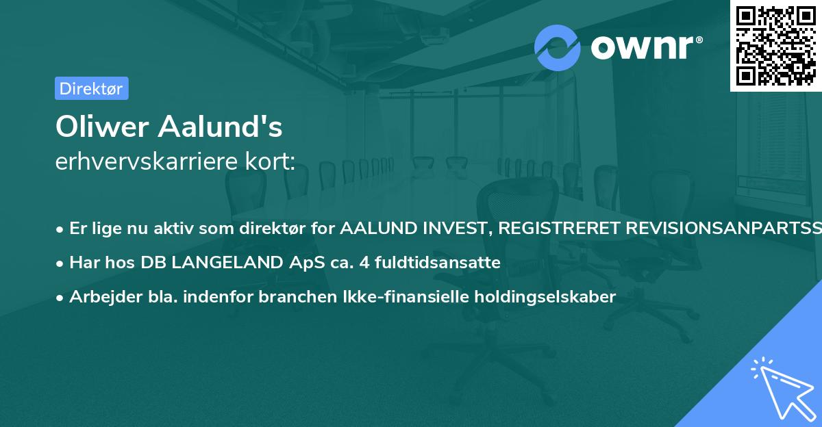 Oliwer Aalund's erhvervskarriere kort