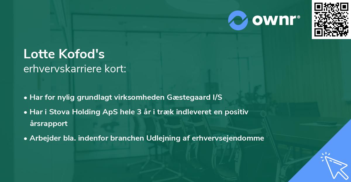 Lotte Kofod's erhvervskarriere kort