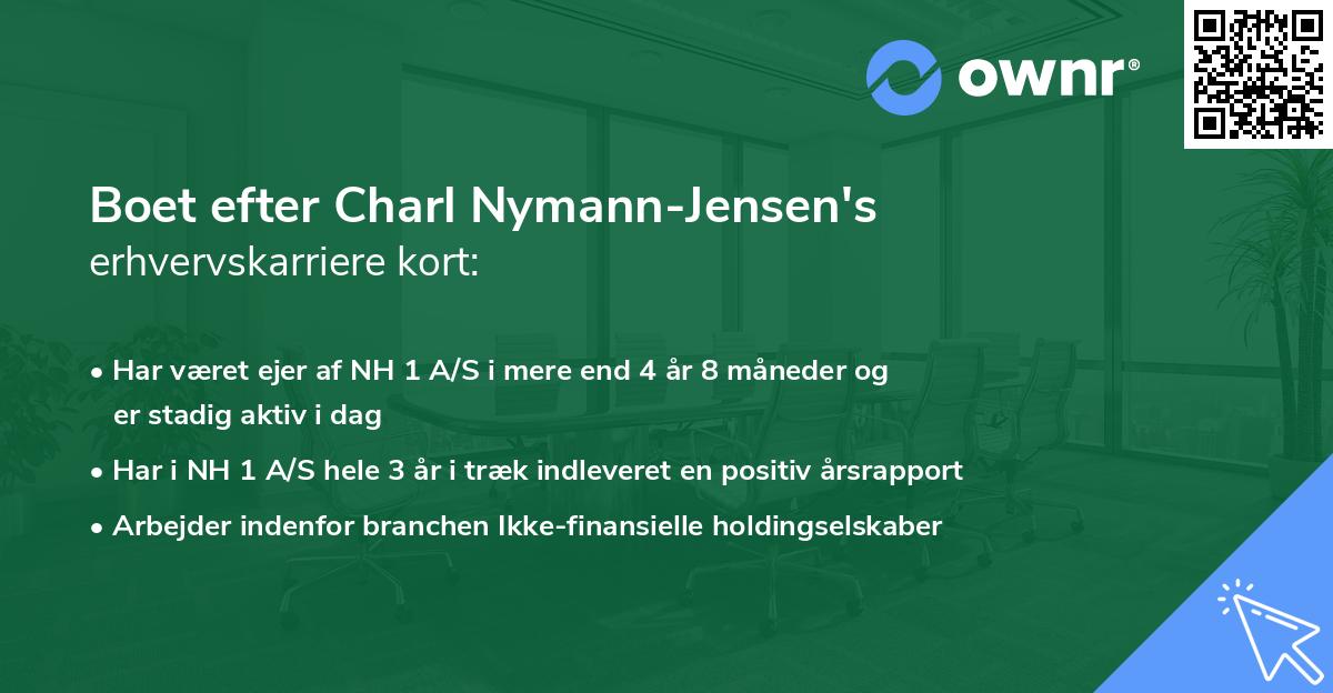Boet efter Charl Nymann-Jensen's erhvervskarriere kort