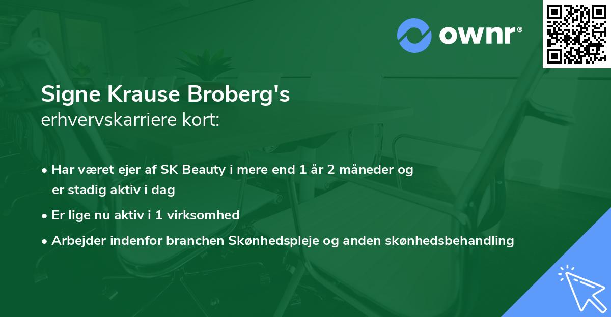 Signe Krause Broberg's erhvervskarriere kort