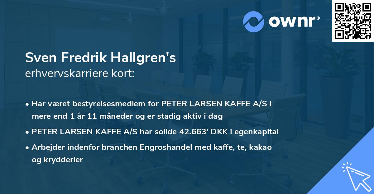 Sven Fredrik Hallgren's erhvervskarriere kort