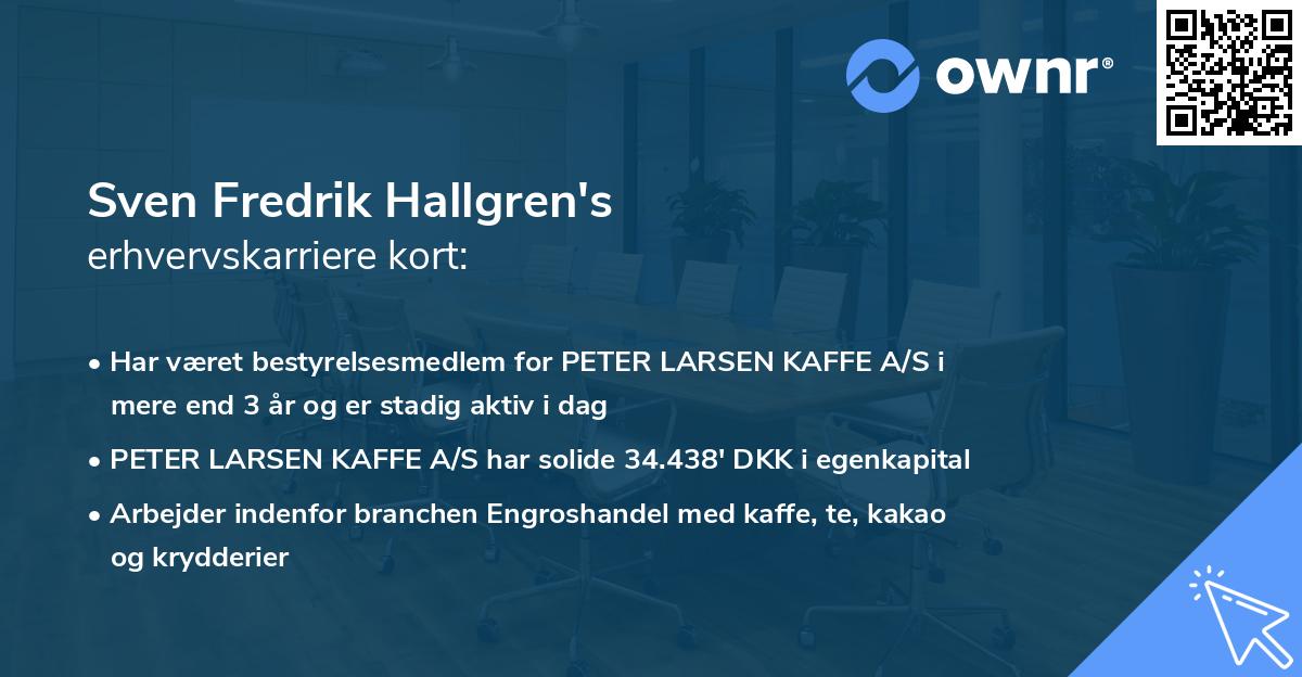 Sven Fredrik Hallgren's erhvervskarriere kort