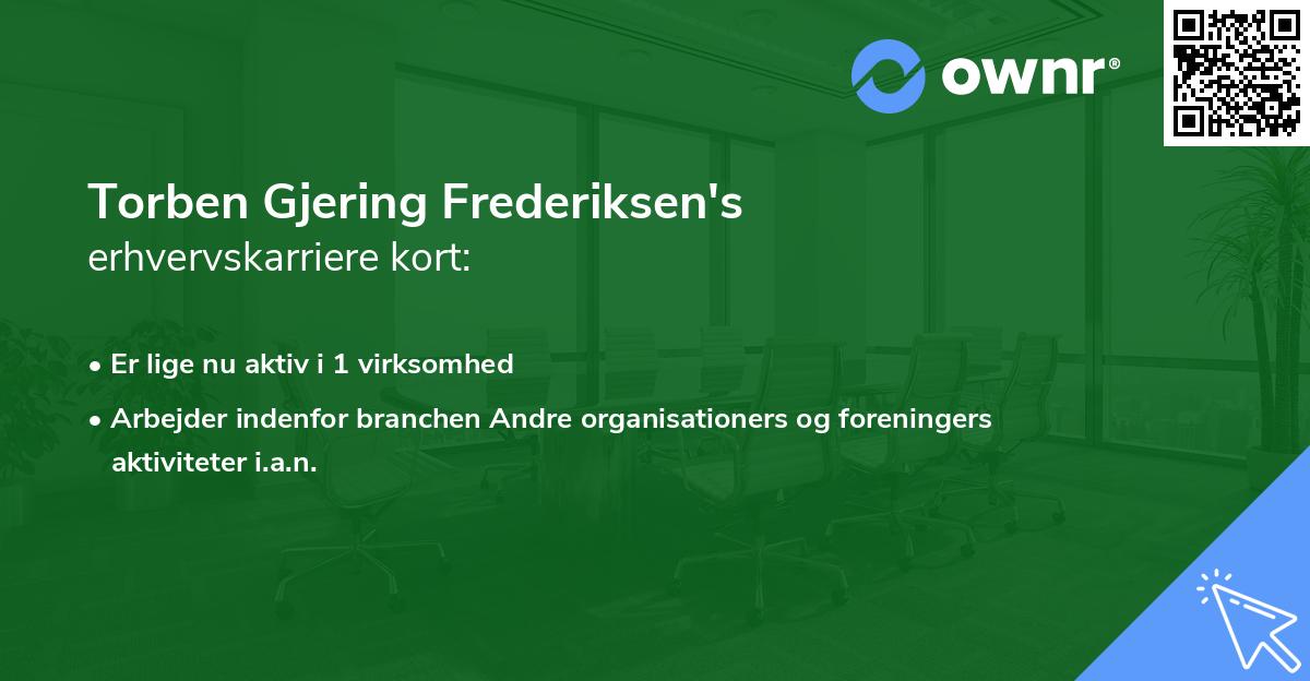 Torben Gjering Frederiksen's erhvervskarriere kort