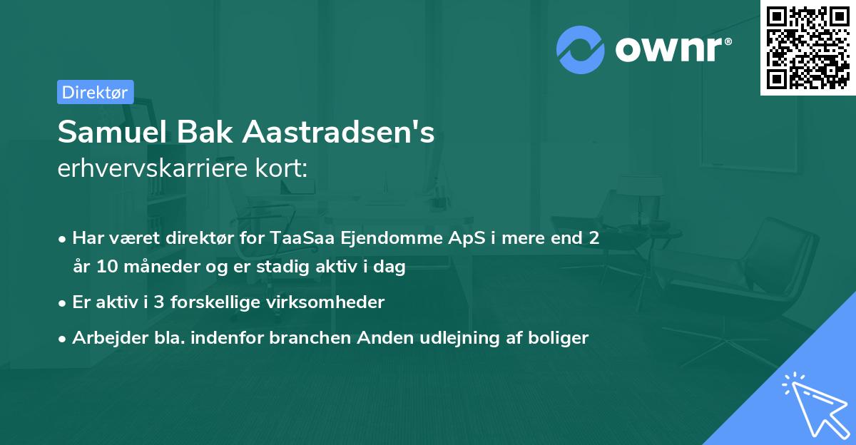 Samuel Bak Aastradsen's erhvervskarriere kort