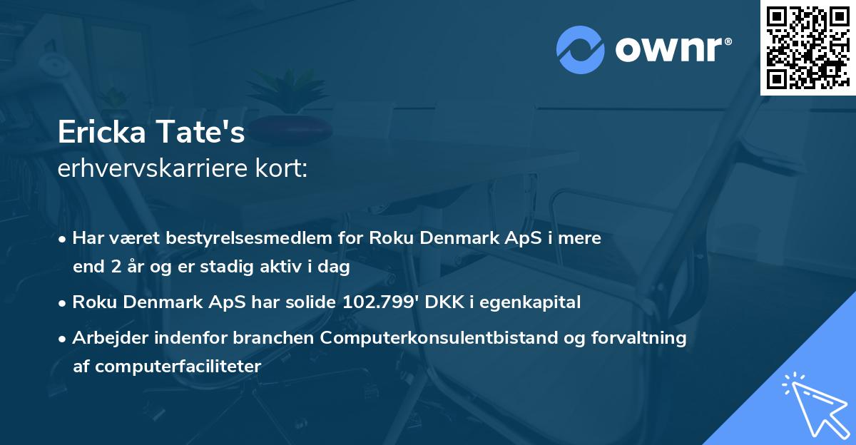 Ericka Tate's erhvervskarriere kort
