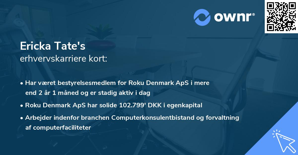Ericka Tate's erhvervskarriere kort