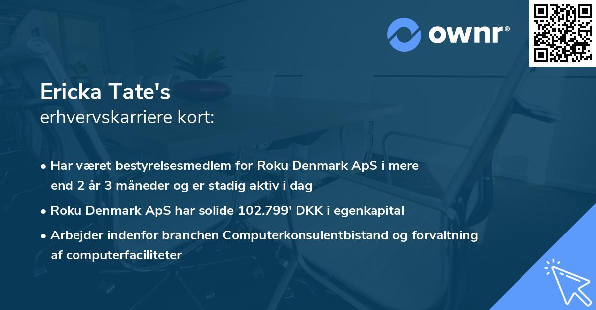 Ericka Tate's erhvervskarriere kort