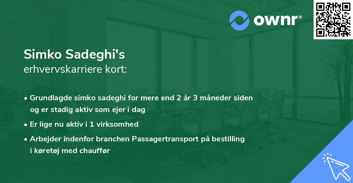Simko Sadeghi's erhvervskarriere kort