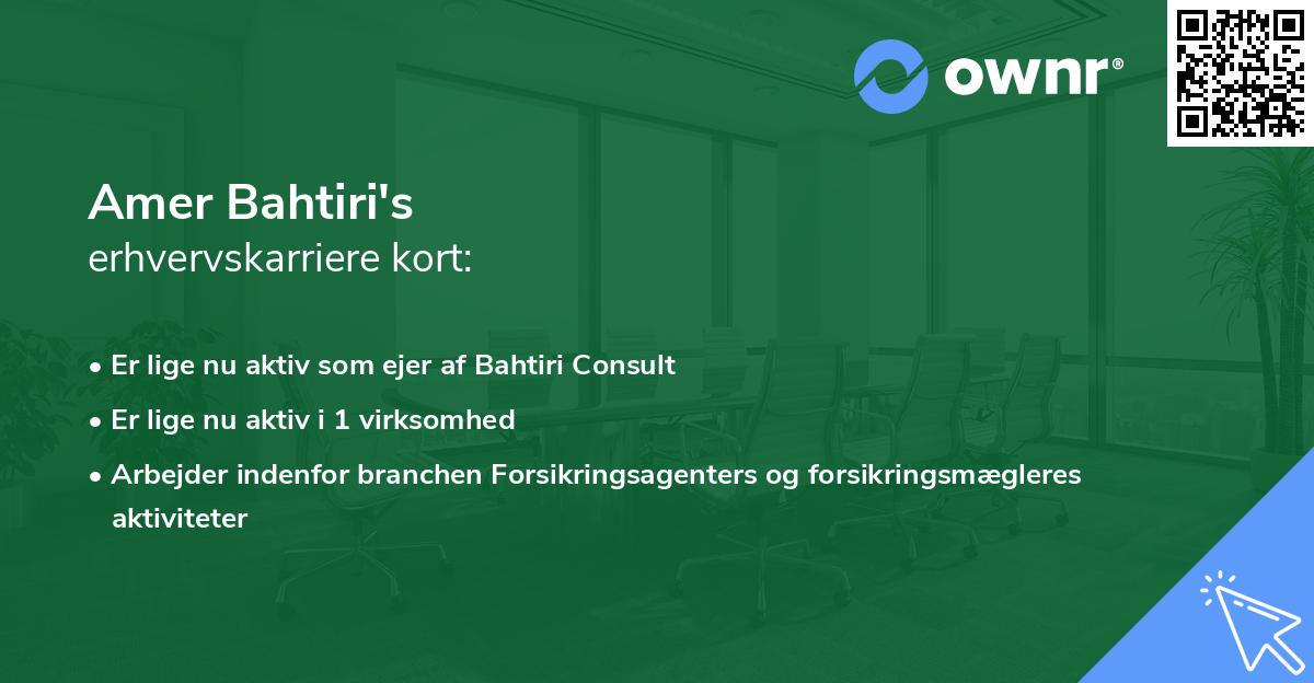 Amer Bahtiri's erhvervskarriere kort