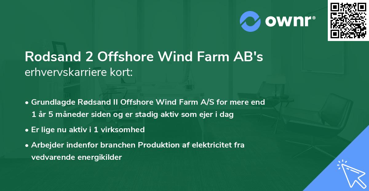 Rodsand 2 Offshore Wind Farm AB's erhvervskarriere kort