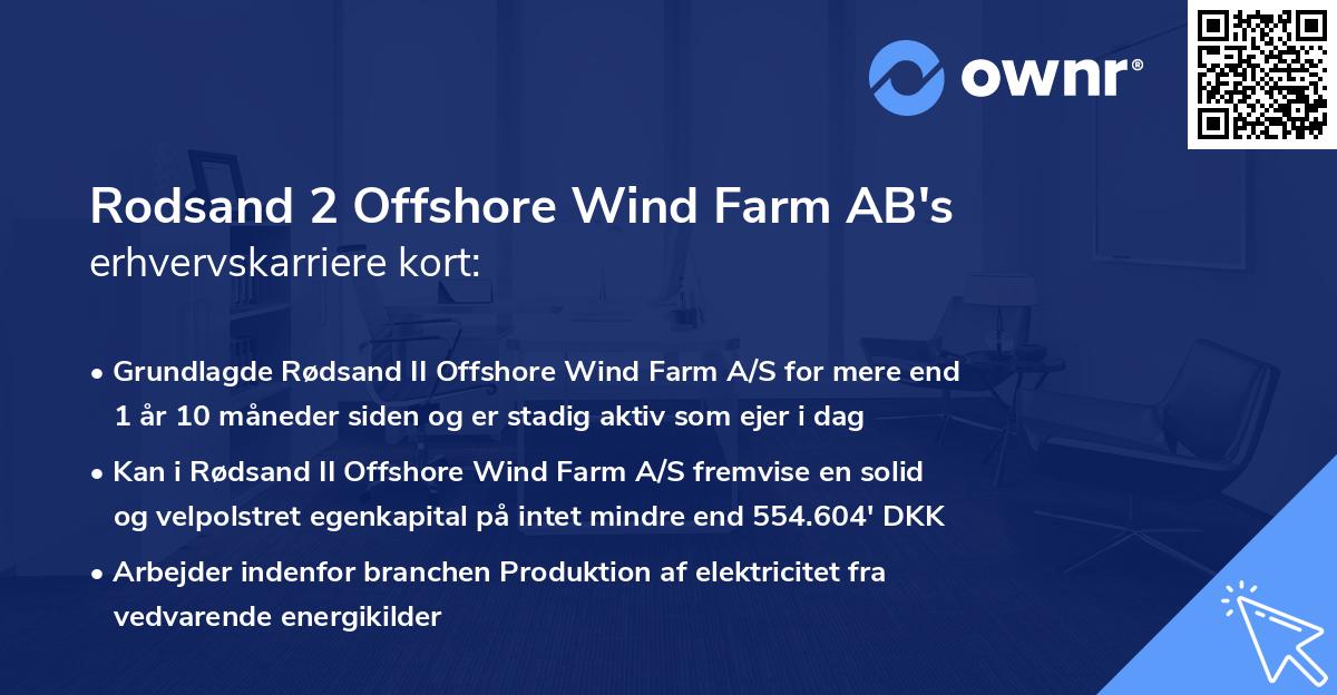 Rodsand 2 Offshore Wind Farm AB's erhvervskarriere kort