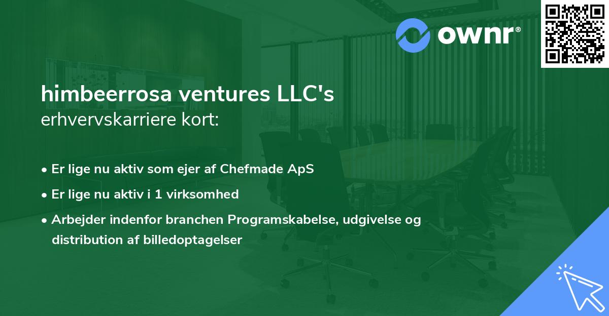 himbeerrosa ventures LLC's erhvervskarriere kort