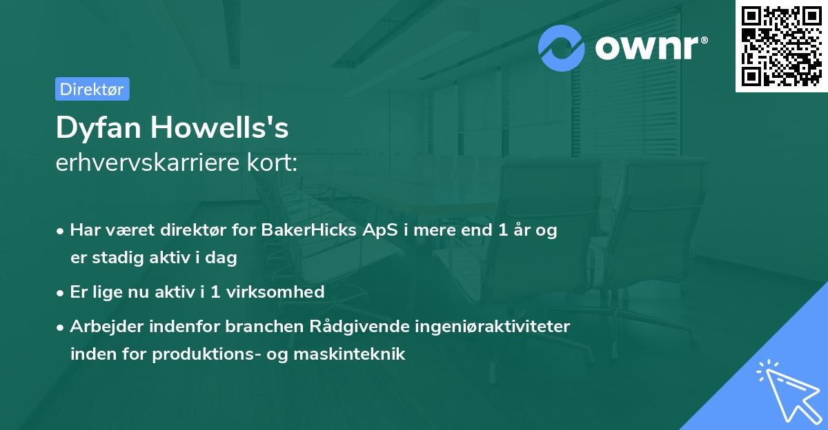 Dyfan Howells's erhvervskarriere kort