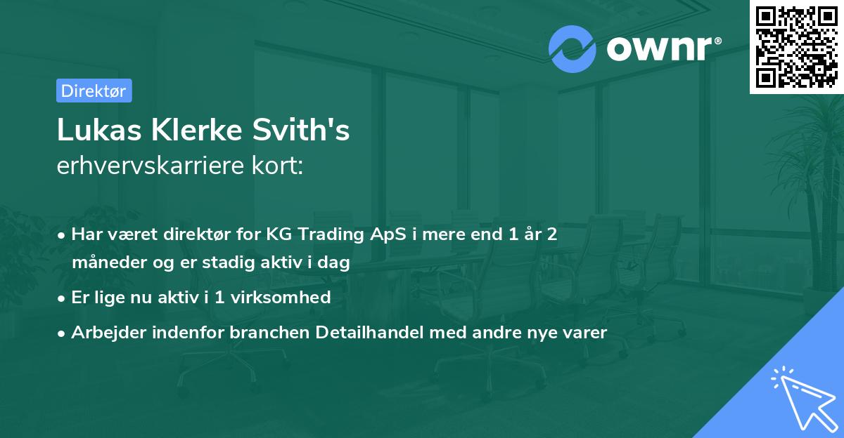 Lukas Klerke Svith's erhvervskarriere kort
