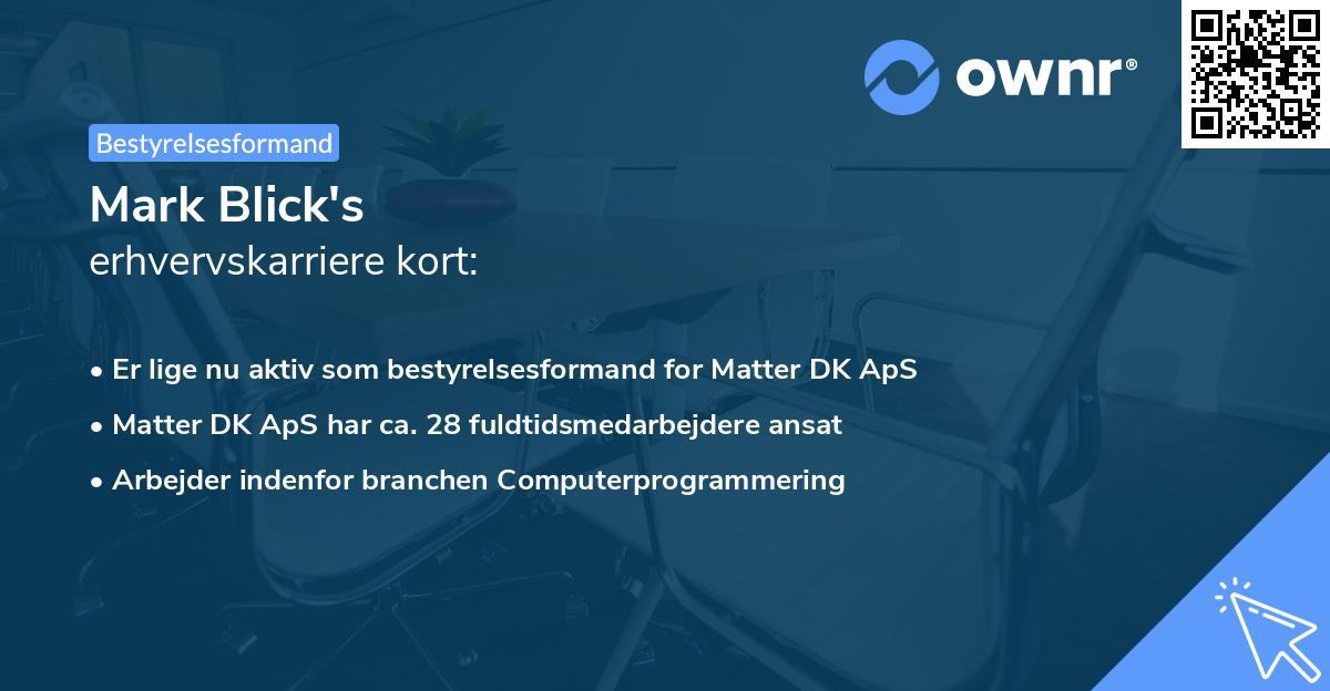 Mark Blick's erhvervskarriere kort