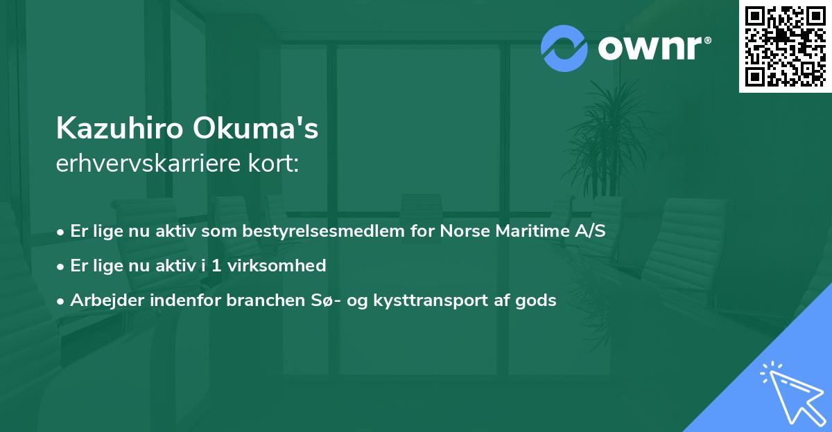 Kazuhiro Okuma's erhvervskarriere kort