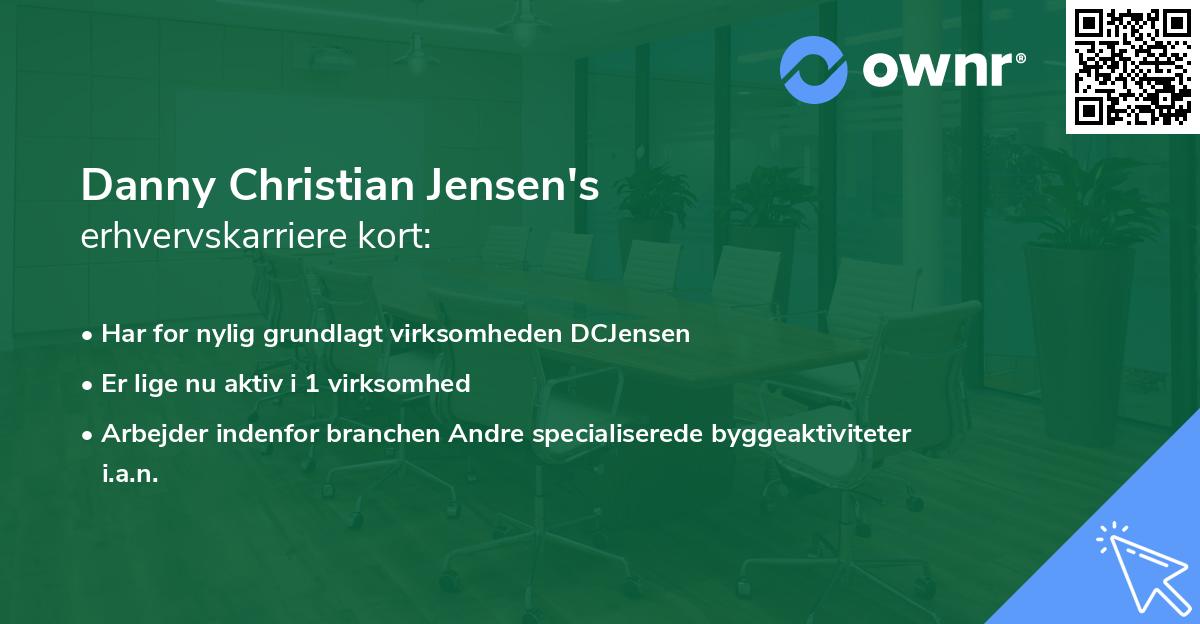 Danny Christian Jensen's erhvervskarriere kort
