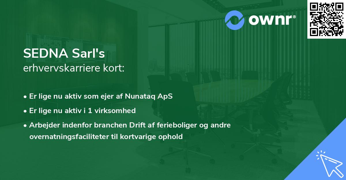 SEDNA Sarl's erhvervskarriere kort