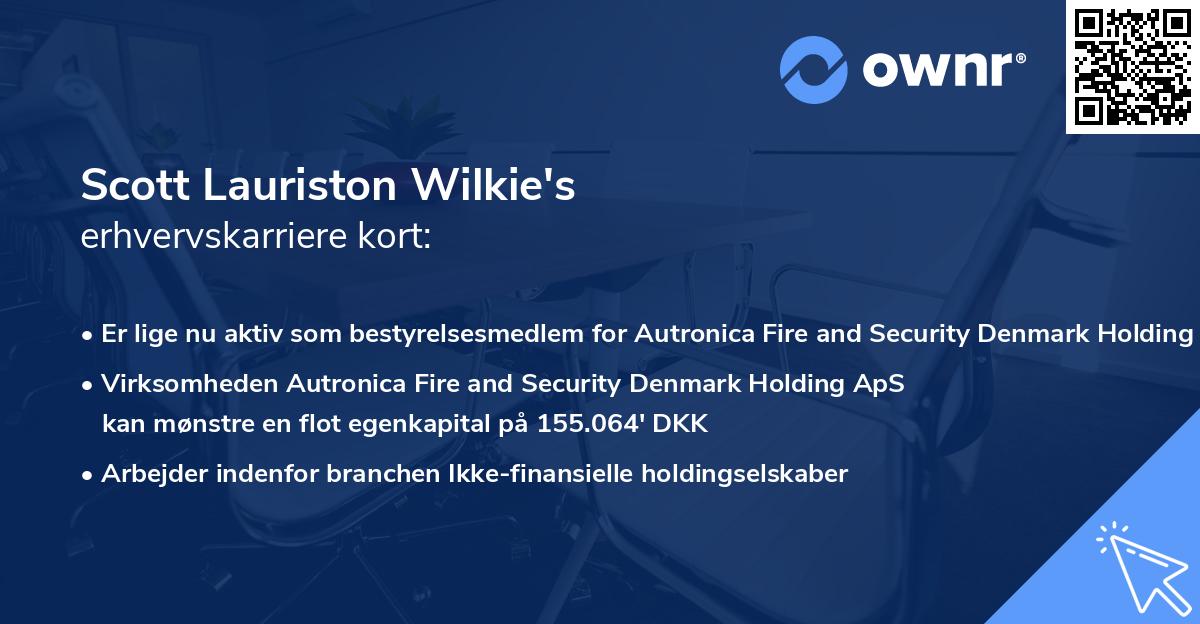Scott Lauriston Wilkie's erhvervskarriere kort