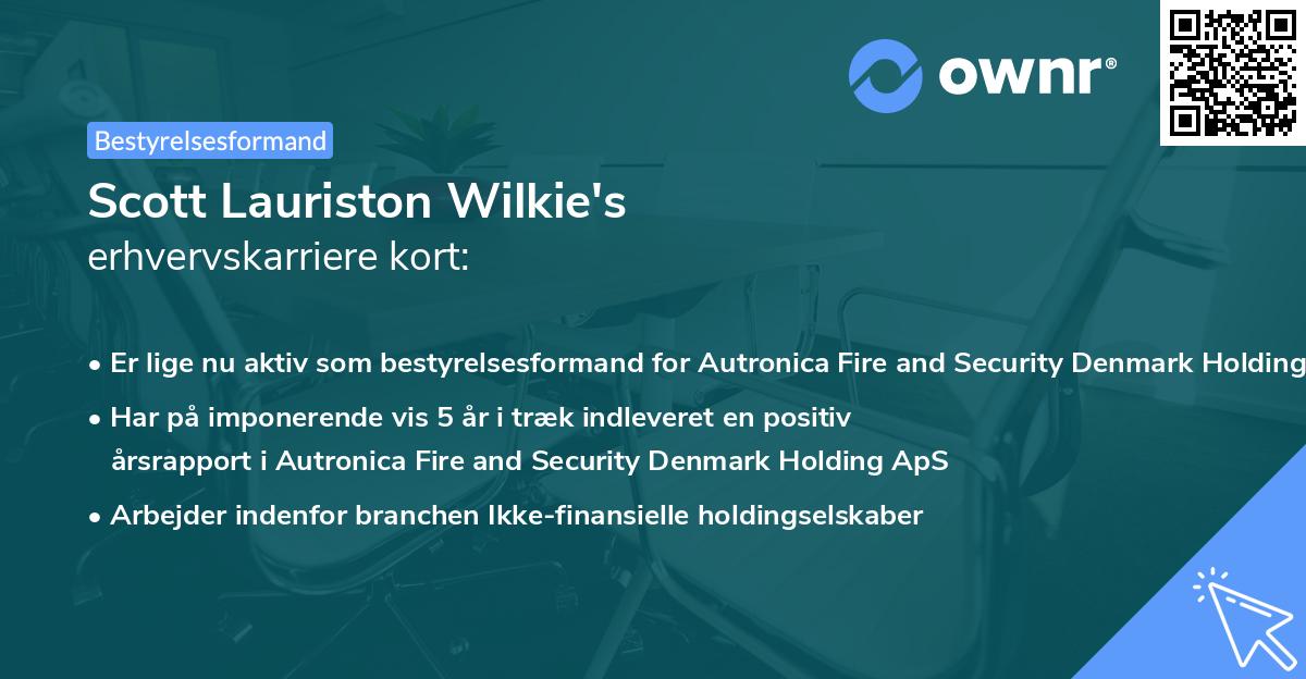 Scott Lauriston Wilkie's erhvervskarriere kort
