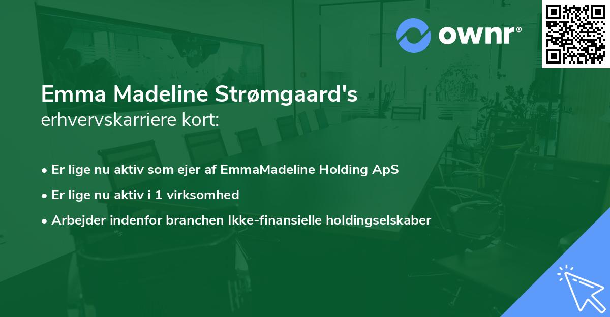 Emma Madeline Strømgaard's erhvervskarriere kort