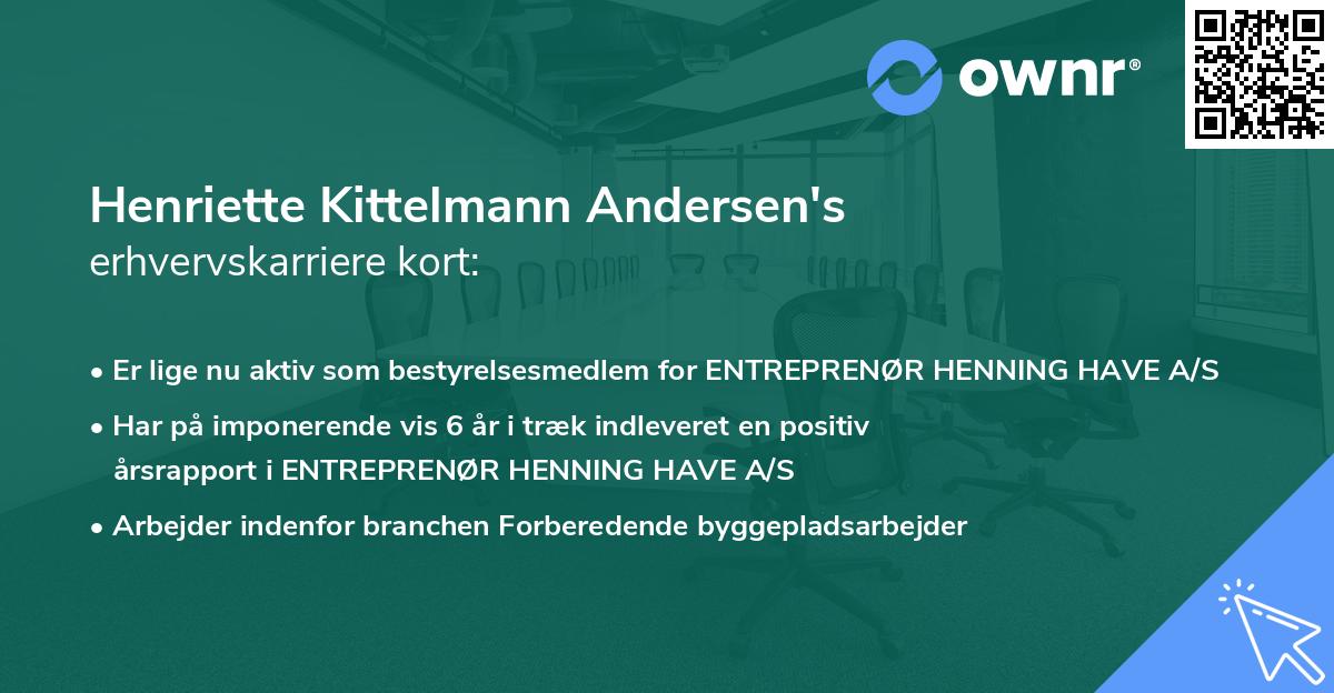 Henriette Kittelmann Andersen's erhvervskarriere kort