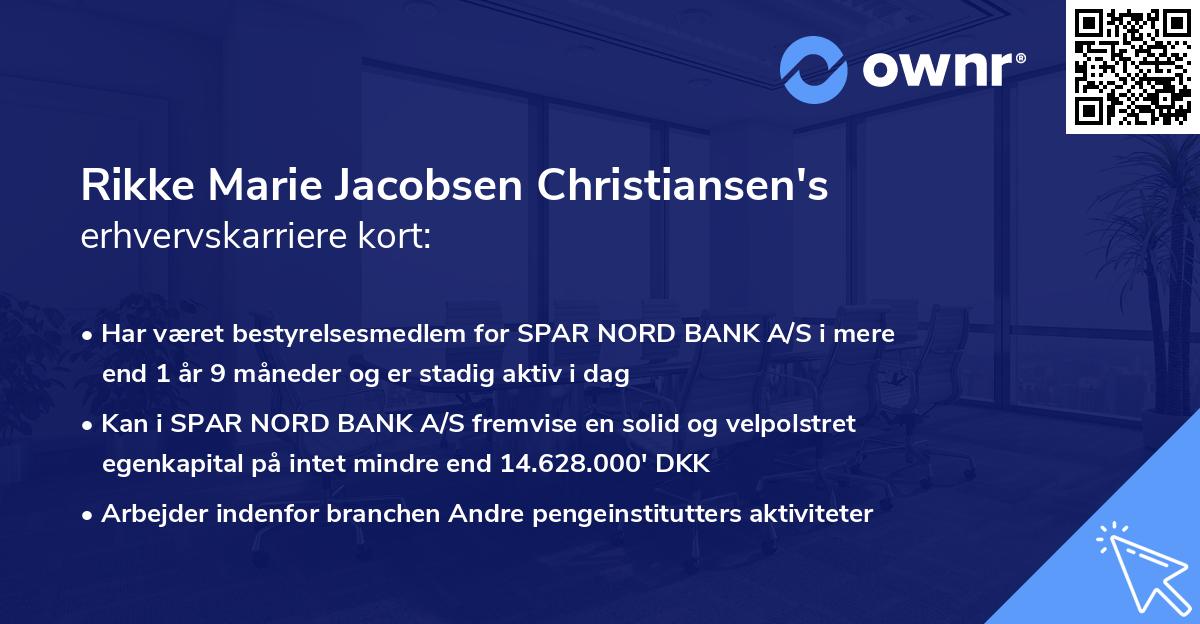 Rikke Marie Jacobsen Christiansen's erhvervskarriere kort
