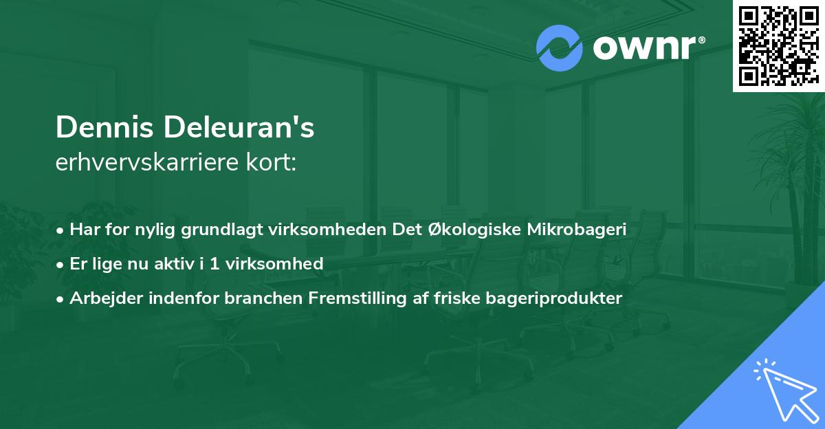 Dennis Deleuran's erhvervskarriere kort