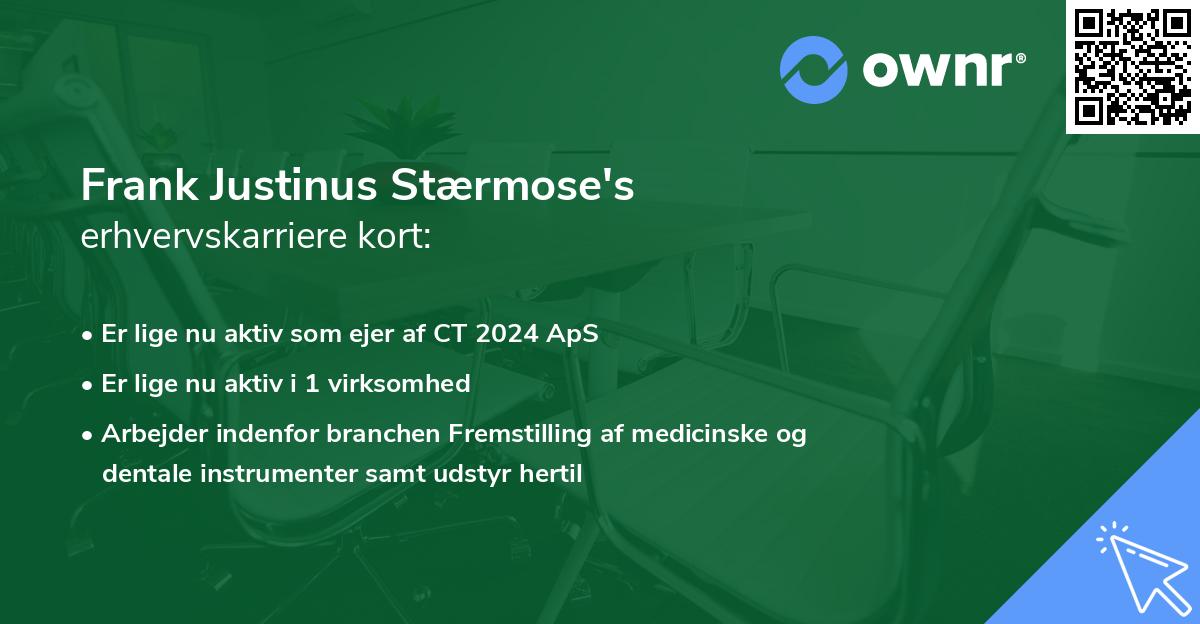 Frank Justinus Stærmose's erhvervskarriere kort