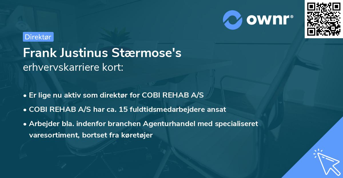 Frank Justinus Stærmose's erhvervskarriere kort