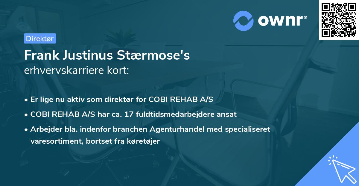 Frank Justinus Stærmose's erhvervskarriere kort