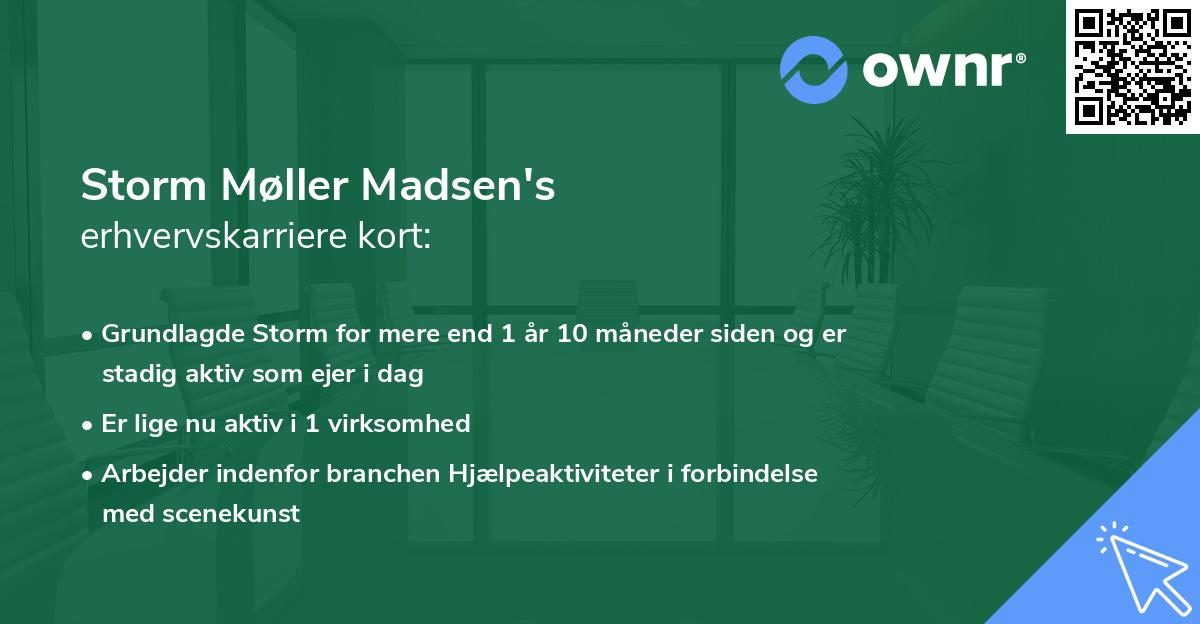 Storm Møller Madsen's erhvervskarriere kort