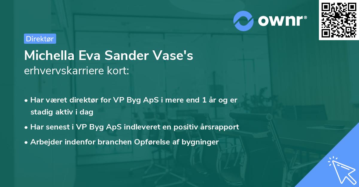 Michella Eva Sander Vase's erhvervskarriere kort