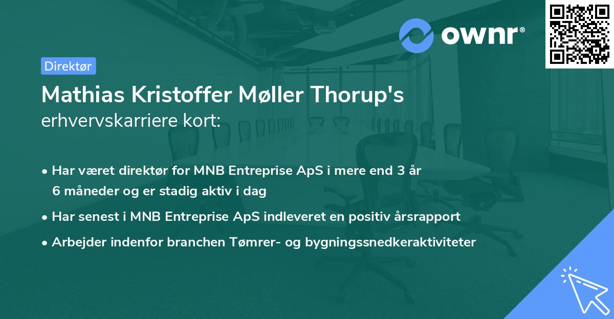 Mathias Kristoffer Møller Thorup's erhvervskarriere kort