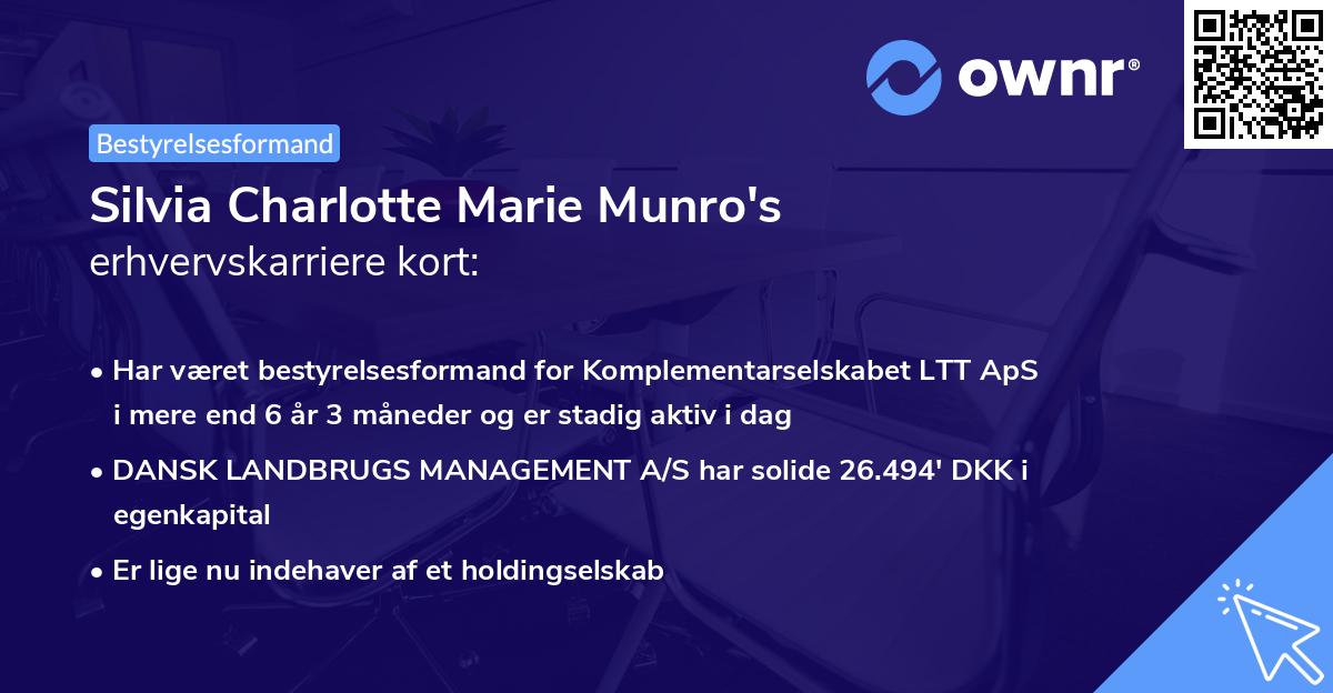 Silvia Charlotte Marie Munro's erhvervskarriere kort