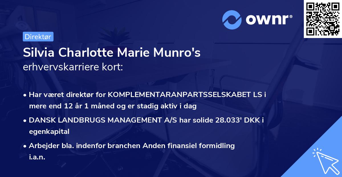 Silvia Charlotte Marie Munro's erhvervskarriere kort