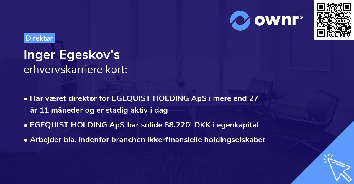 Inger Egeskov's erhvervskarriere kort