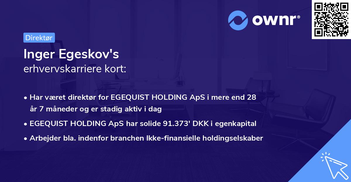 Inger Egeskov's erhvervskarriere kort