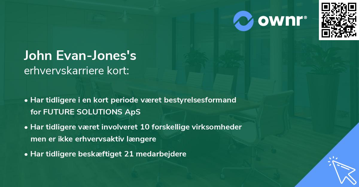 John Evan-Jones's erhvervskarriere kort