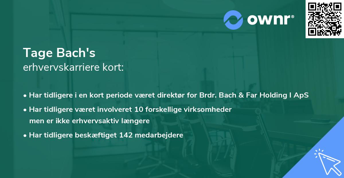 Tage Bach's erhvervskarriere kort