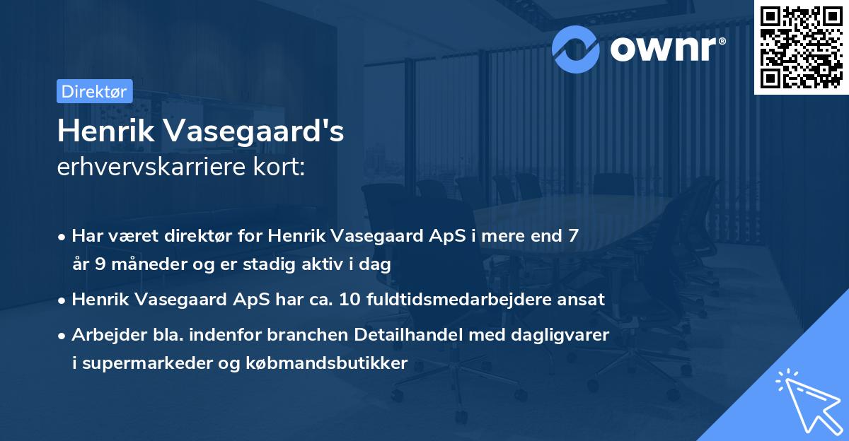 Henrik Vasegaard's erhvervskarriere kort