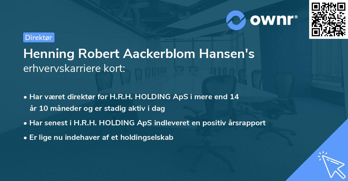 Henning Robert Aackerblom Hansen's erhvervskarriere kort