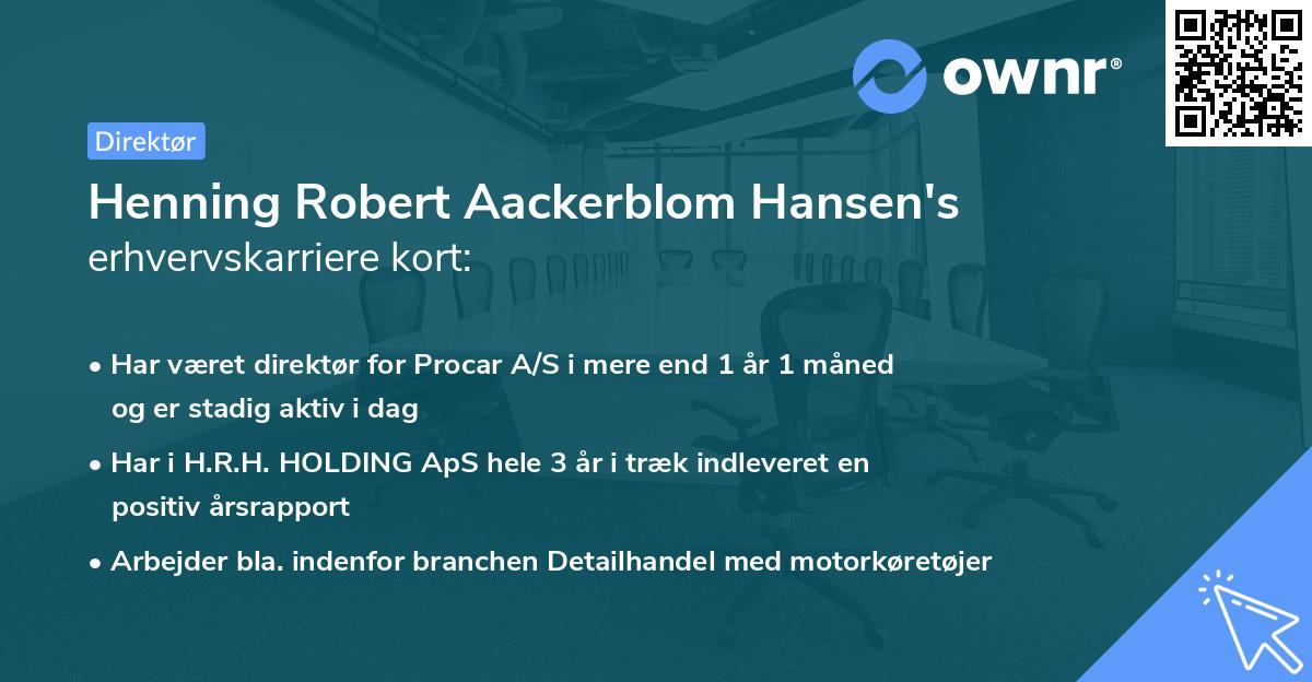 Henning Robert Aackerblom Hansen's erhvervskarriere kort