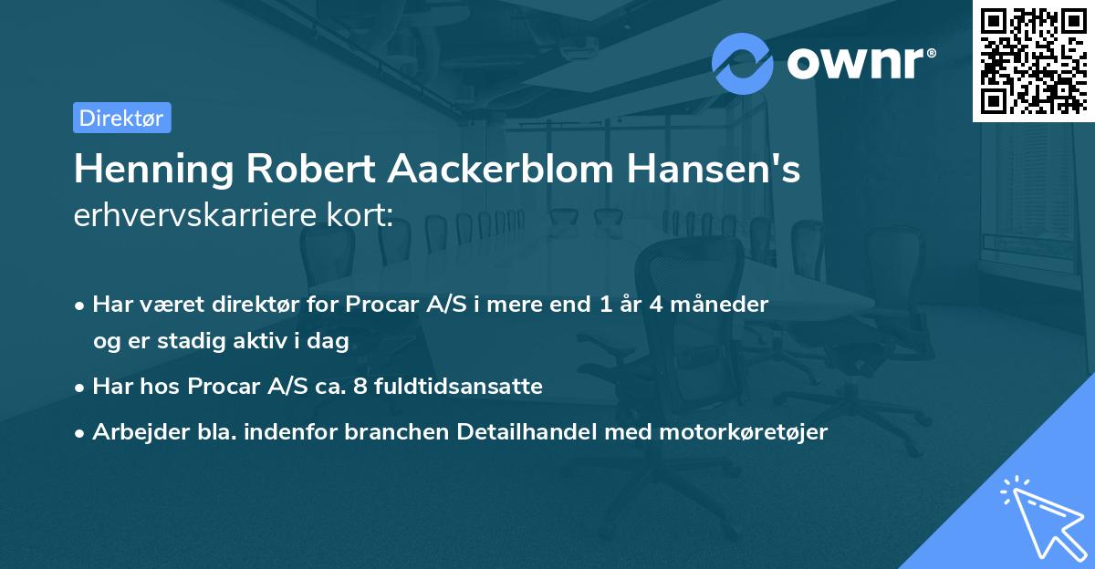 Henning Robert Aackerblom Hansen's erhvervskarriere kort