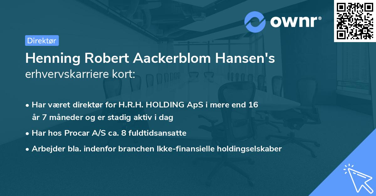 Henning Robert Aackerblom Hansen's erhvervskarriere kort